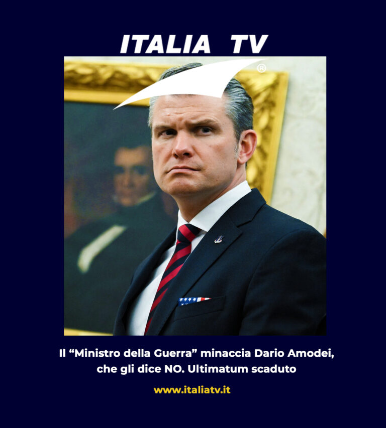 ITALIA TV. Il Pentagono minaccia Anthropic; ultimatum scaduto