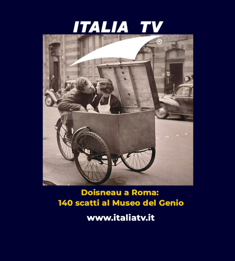 ITALIA TV. Doisneau a Roma: 140 scatti al Museo del Genio