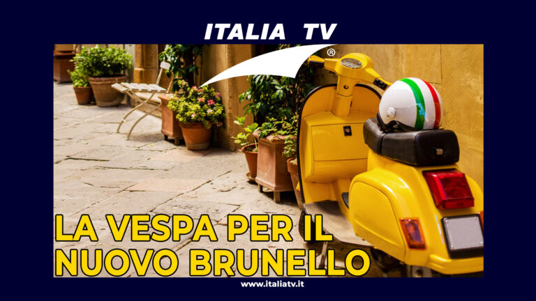 ITALIA TV. La Vespa per il nuovo Brunello