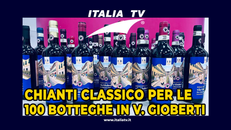 ITALIA TV. Degusta Vino Via Gioberti: for Chianti Classico