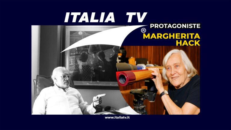 ITALIA TV. Protagoniste. MARGHERITA HACK